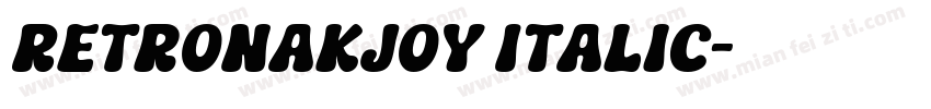 RetroNakjoy Italic字体转换